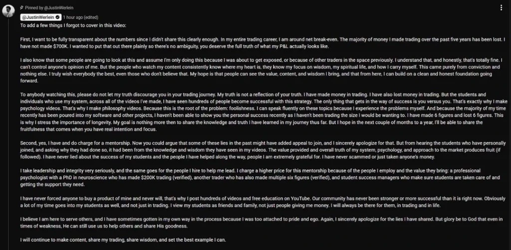 Pinned YouTube comment from Justin Werlein admitting net break-even P&L and that he had not made $700K
